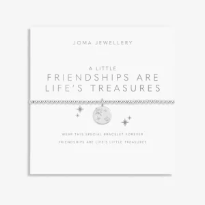 friend a little Friendships are life's treasure