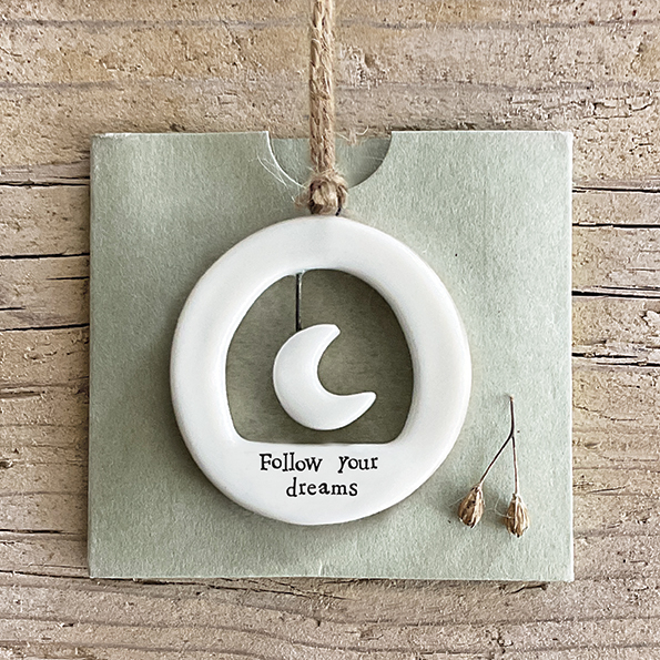 Follow your Dreams Cut out Hanger